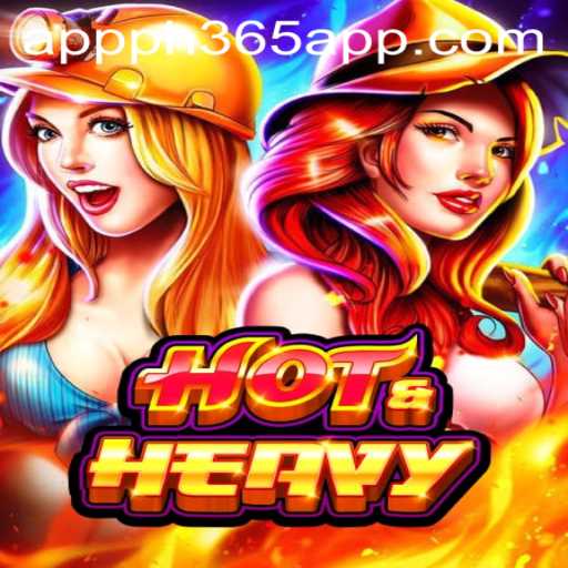 Discover the Thrills of HotHeavy: A New Gaming Adventure with PH365 App