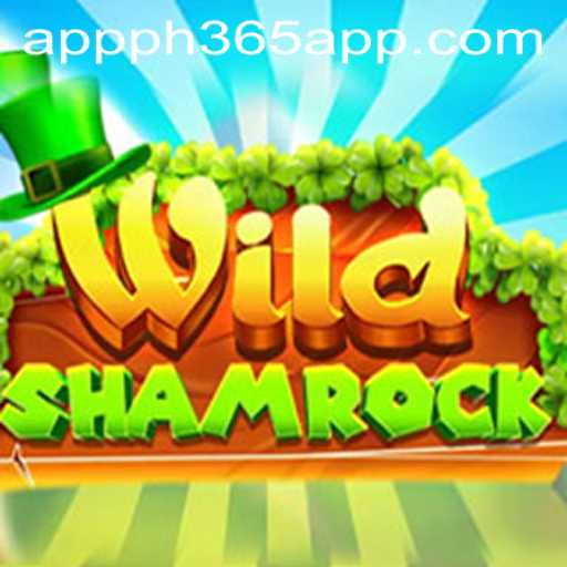 Discover the Excitement of WildShamrock on the PH365 App